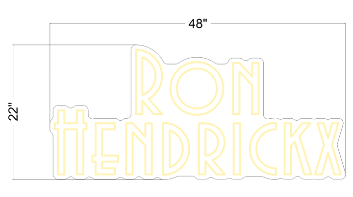 Custom Signs for Ron Hendrickx